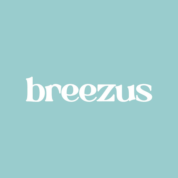 Breezus
